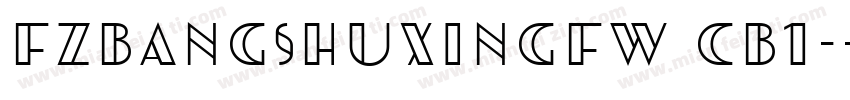 FZBANGSHUXINGFW CB1-字体转换